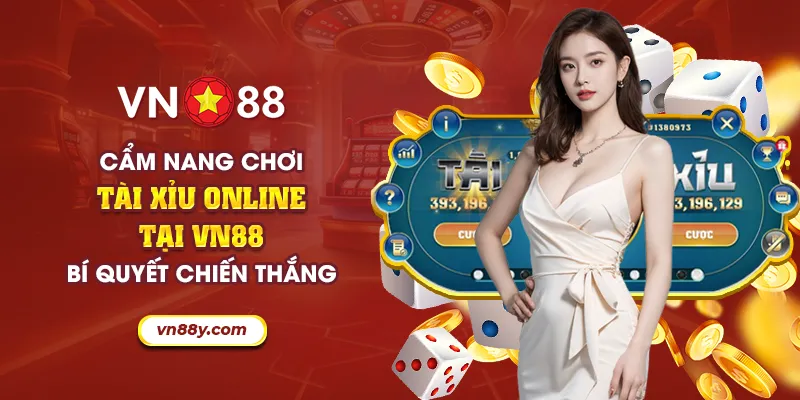 Cẩm nang chơi tài xỉu online tại VN88: Bí quyết chiến thắng 5 41 cam nang choi tai xiu online tai vn88 bi quyet chien thang 12 11zon