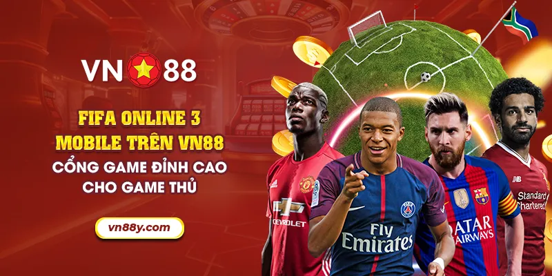 FIFA Online 3 Mobile trên VN88: Cổng game đỉnh cao cho game thủ 9 60 fifa online 3 mobile tren vn88 cong game dinh cao cho game thu 3 11zon