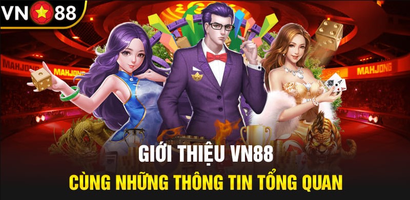 Tổng quan về hành trình VN88 phát triển và vươn tầm